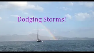 Storm dodging! Fast sailing to outrun the weather.