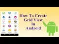 Grid View In Android Studio - Android Studio Tutorial