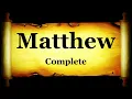 Bible Book 40 The Gospel According to Saint Matthew - Holy Bible Text