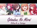 Lagu 5-toubun no Hanayome~ Opening Full「Gotoubun no Mirai」「Nakanoke no Itsutsugo」[Color Coded Lyrics]