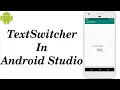 TextSwitcher with Animation in Android Studio How To Implement TextSwitcher in Android Studio
