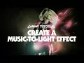 Classic Tutorial Create A Music-To-Light Effect