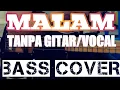 Download Lagu MALAM BACKING TRACK