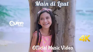 Quinn Salman - Main di Laut (Official Music Video)