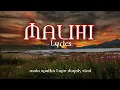 Download Lagu MALIHI ,Tagal Haranan, MALA AGATHA, LYRICS