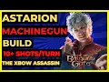 BG3 - ASTARION MACHINEGUN Build 10