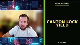 Luke Farrell Canton Lock Yield and the Phase 2 Roadmap The Node