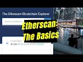 Etherscan The Basics of the Ethereum blockchain explorer
