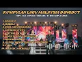 Lagu Kumpulan Lagu Malaysia Dangdut Koplo Terbaru 2025 | Full Album Cover Viral Bikin Baper
