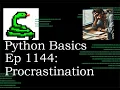Python Basics Tutorial Over Coming Procrastination