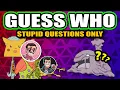 Download Lagu Pokemon Guess Who But Stupid Questions Only!