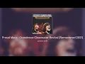 Proud Mary - Creedence Clearwater Revival (Remastered 2021)
