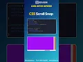 CSS Scroll Snap