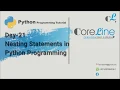 Day 22 Nesting Statements Python Programming