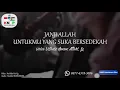 Lagu JANJI ALLAH UNTUKMU YANG SUKA BERSEDEKAH~Ustadz Hanan Attaki,Lc