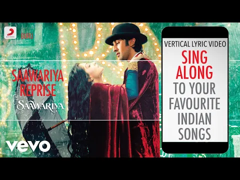 Download MP3 Saawariya - Official Bollywood Lyrics|Shail Hada