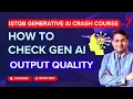 How to Check Output Quality ISTQB Generative AI Tutorial