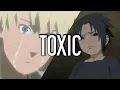Download Lagu [AMV] Naruto X Sasuke - TOXIC