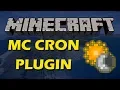 How to schedule commands in Minecraft with MC-CRON Plugin