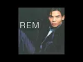 Rem -Selingkar Kasih