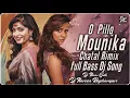 Download Lagu O Pillo Mounika Dj Song | O Pilla Mounika New Folk Dj Song | Rimix By DJ Naveen Raghavapur
