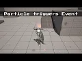 UE5 Niagara particle Triggers Blueprint event Particle driven logic in your Unreal Engine game