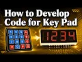 Keypad Interfacing and Programming Keypad Program Hex keypad program Keyboard program