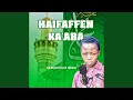 Download Lagu Haifaffen Ka'aba
