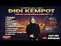 Lagu 🎶 Kumpulan Lagu Didi Kempot Terbaik (Campursari Ambyar Nonstop Full Album)