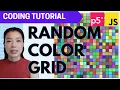 p5 js Coding Tutorial Color Grid Nested Loop 2D Array