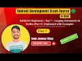 Kotlin for Beginners Day 7 Looping Statements in Kotlin Part 1 while do-while Loops