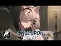 Nightcore - Once Upon A Time | Lyrics