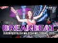 Download Lagu NOSTALGIA SONG‼️DUGEM BREAKBEAT MALAYSIA MIXTAPE TERBARU 2025 || VIRAL TIKTOK BY ADI PUTRA ANDESTA
