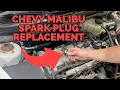 Chevy Malibu Spark Plug Replacement - How To