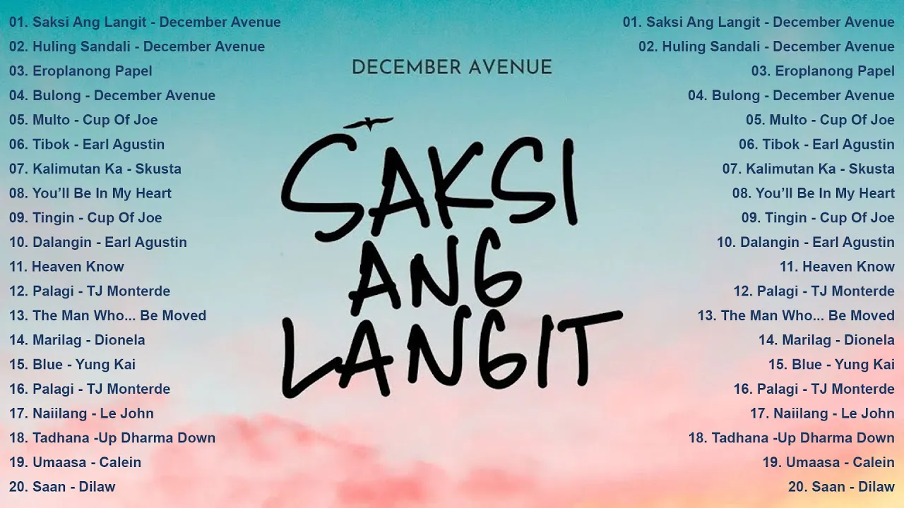 December Avenue Greatest Hits 2025: Saksi Ang Langit, Huling Sandali, Eroplanong Papel |OPM Trending