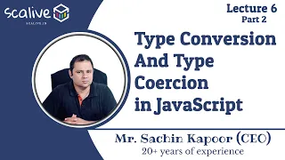 Lecture 6-2 Type Conversion and Type Coercion in JavaScript - SCALive