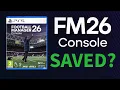 FM26 Console 26 1 2 update Finally Fixed