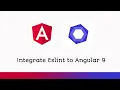 Integrate Eslint to Angular 9