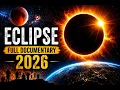 Solar and Lunar Eclipse Space Documentary 2026