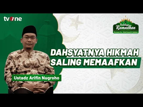 Dijawab UAS dan Sahabat Tentang Dahsyatnya Hikmah Saling Memaafkan