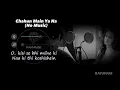 Download Lagu Chahun Main Ya Naa (Without Music Vocals Only) | Arijit Singh Lyrics | Raymuse