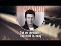 Steve Winwood - Roll With It - Lyrics Video