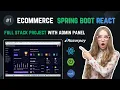 Full Stack Ecommerce Website Development Using React Spring Boot MySql And Payment Gatway