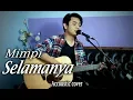 Lagu MIMPI SELAMANYA - ANJI (Accoustic Cover by Irwan Adetya)