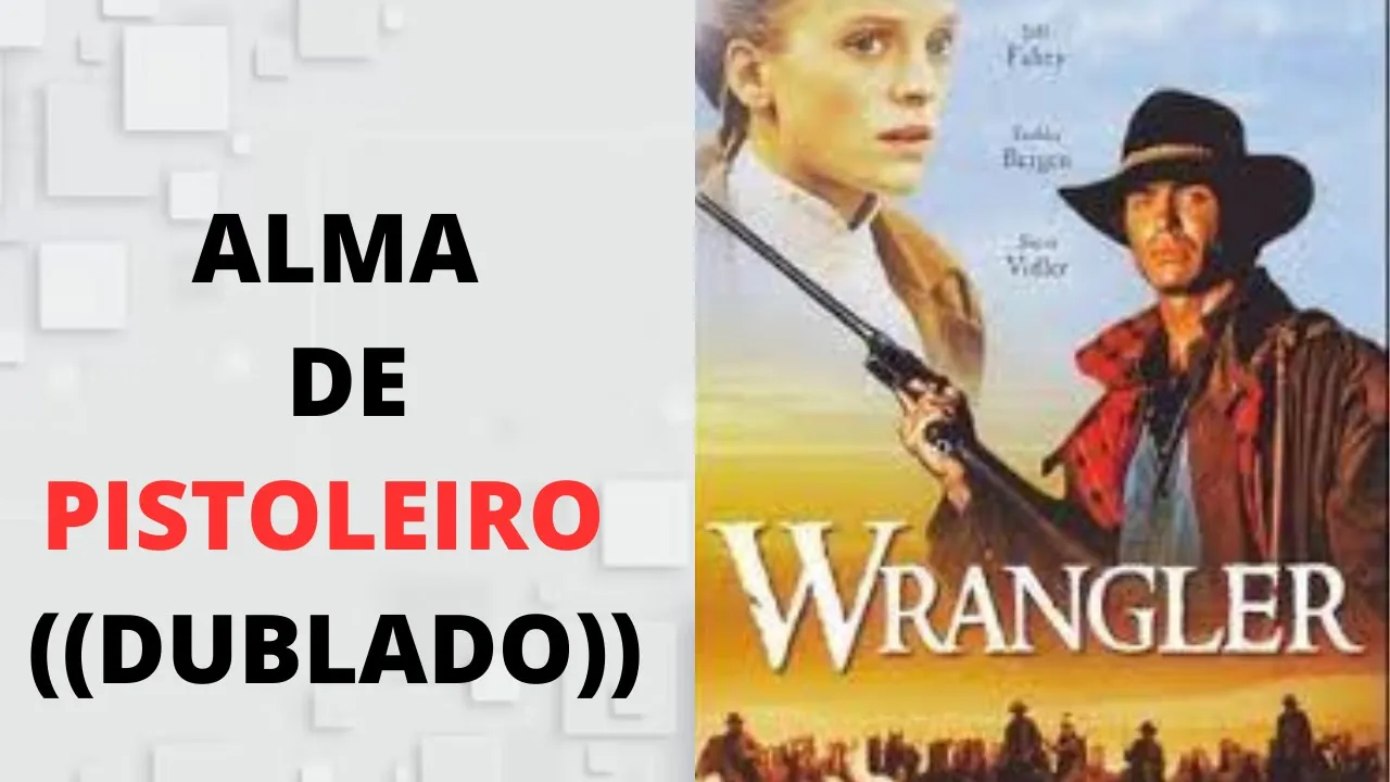 FILME ALMA DE PISTOLEIRO ???? DUBLADO ???? (((FAROESTE)))