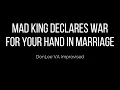 M4F Mad King Declares War for Your Hand In Marriage Yandere King x Listener War Noises