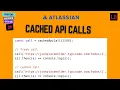Cached API call Atlassian frontend interview question JavaScript Interview Question - 39