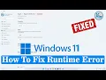 How To Fix Runtime Error On Windows