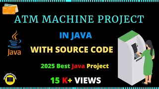 ATM Machine Project in JAVA with source code and output executed How ATM Machine Works