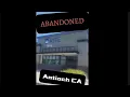 ABANDONED Rite Aid Antioch CA